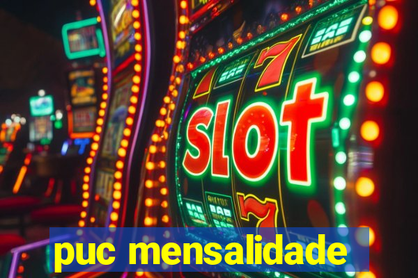 puc mensalidade